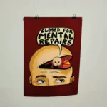 Closed for Mental Repairs Poster