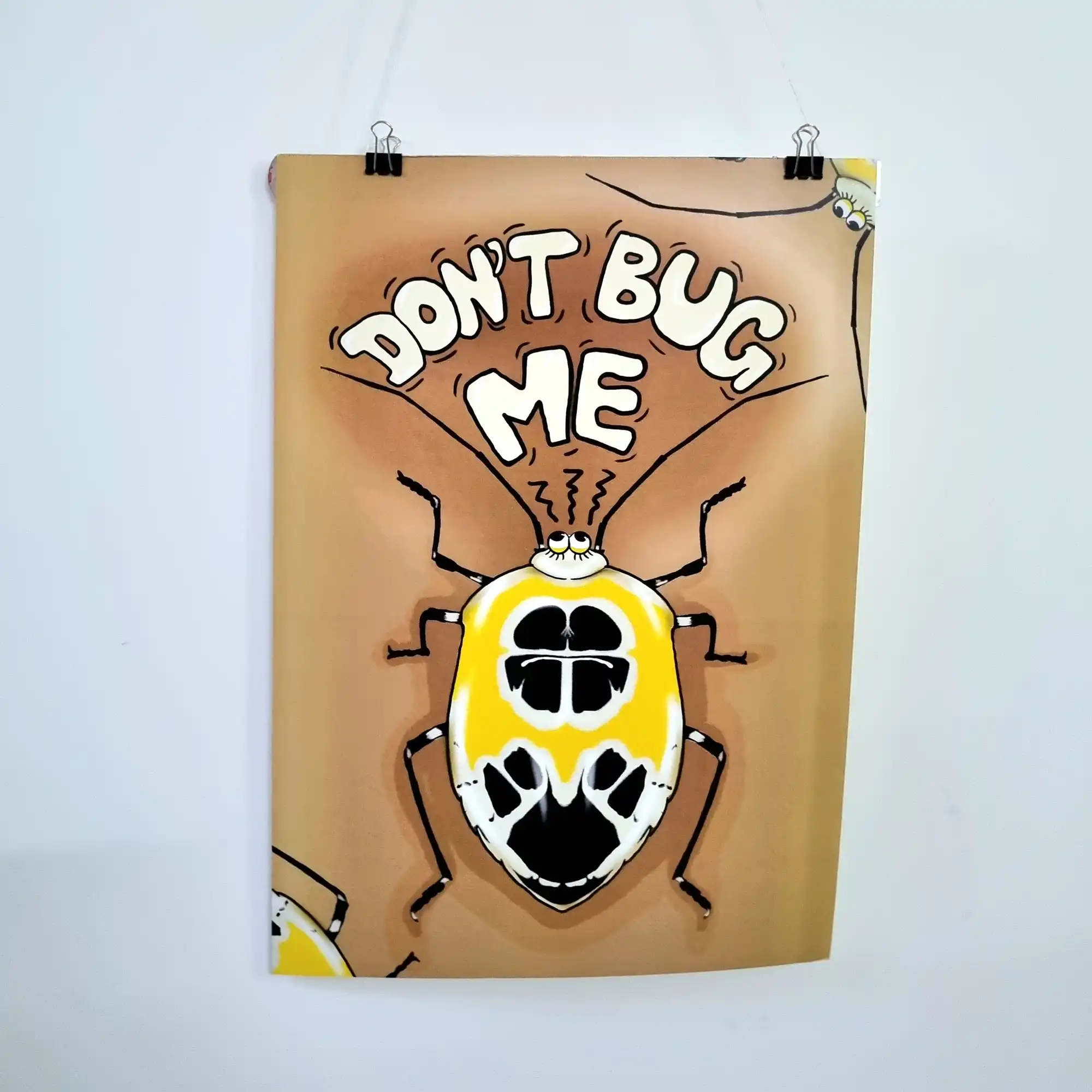 Don’t Bug me Poster Don't Bug me Poster - Image 1