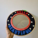 Hello Beautiful Mirror Hoop -Make it ADT - Image 2