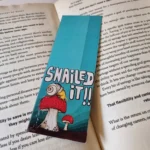 Snailed it Bookmark - Image 2