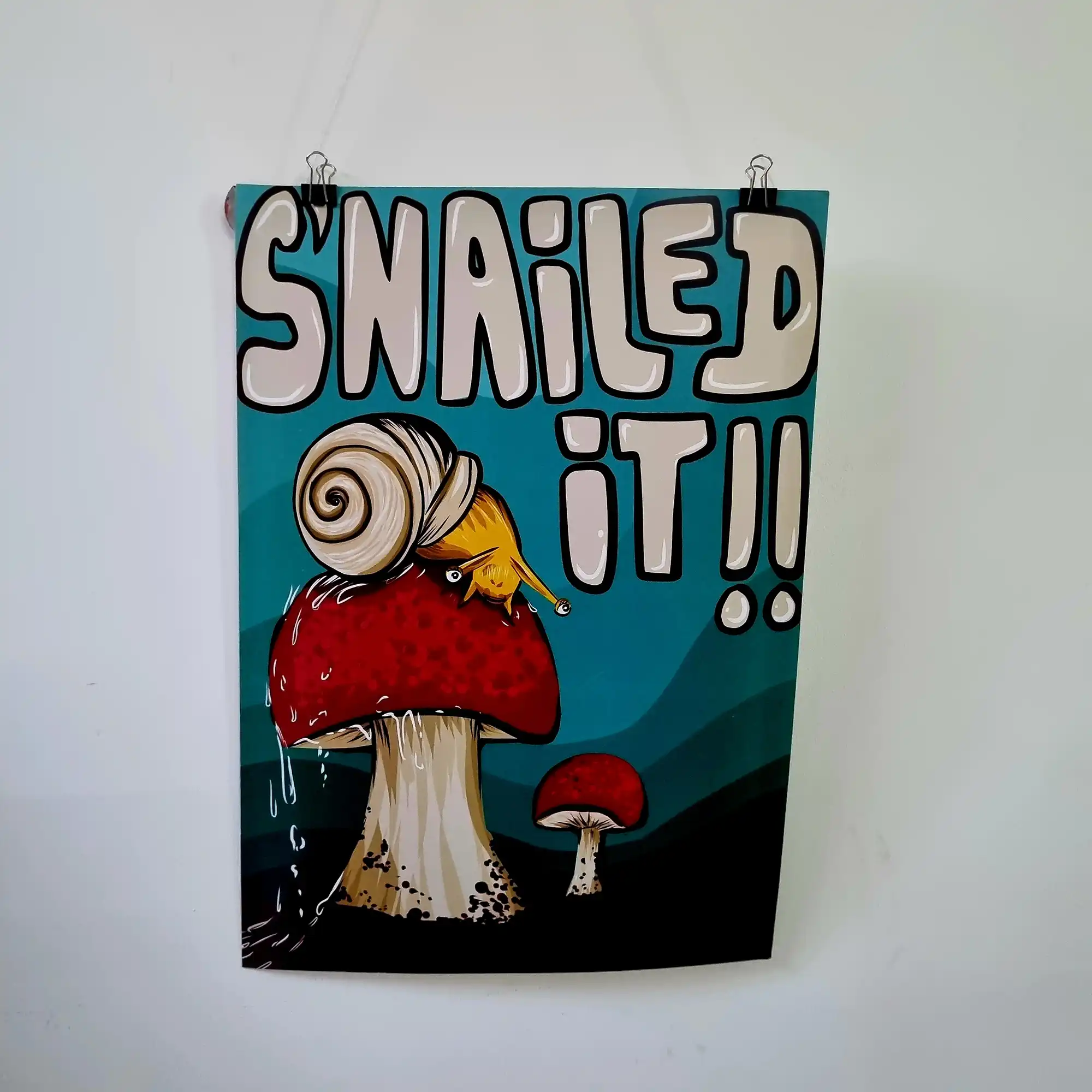 Snailed it Poster Snailed it Poster - Image 1