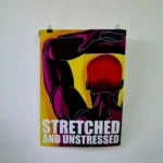 Stretched and unstressed Poster